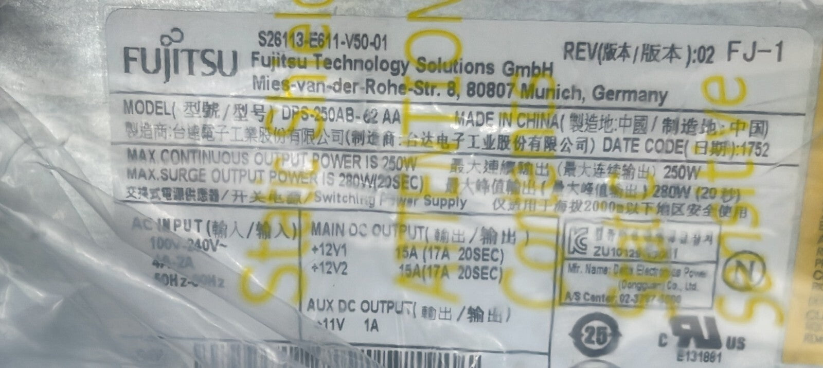 FUJITSU S26113-E611-V50-01 Power Suplly DPS-250AB-62