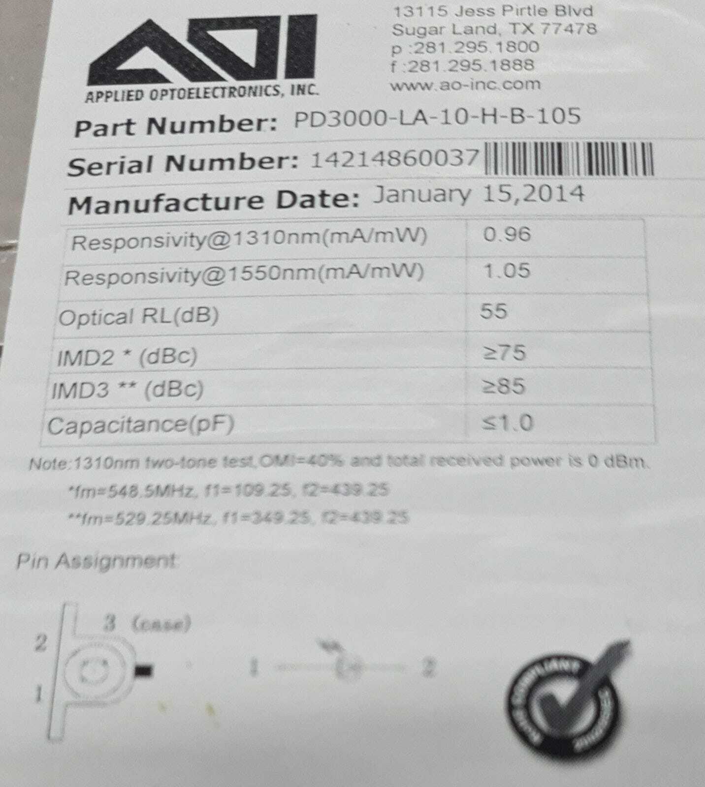 NEW - Applied Optoelectronics PD3000-LA-10-H-B-105 1310nm two-tone test 548.5MHz