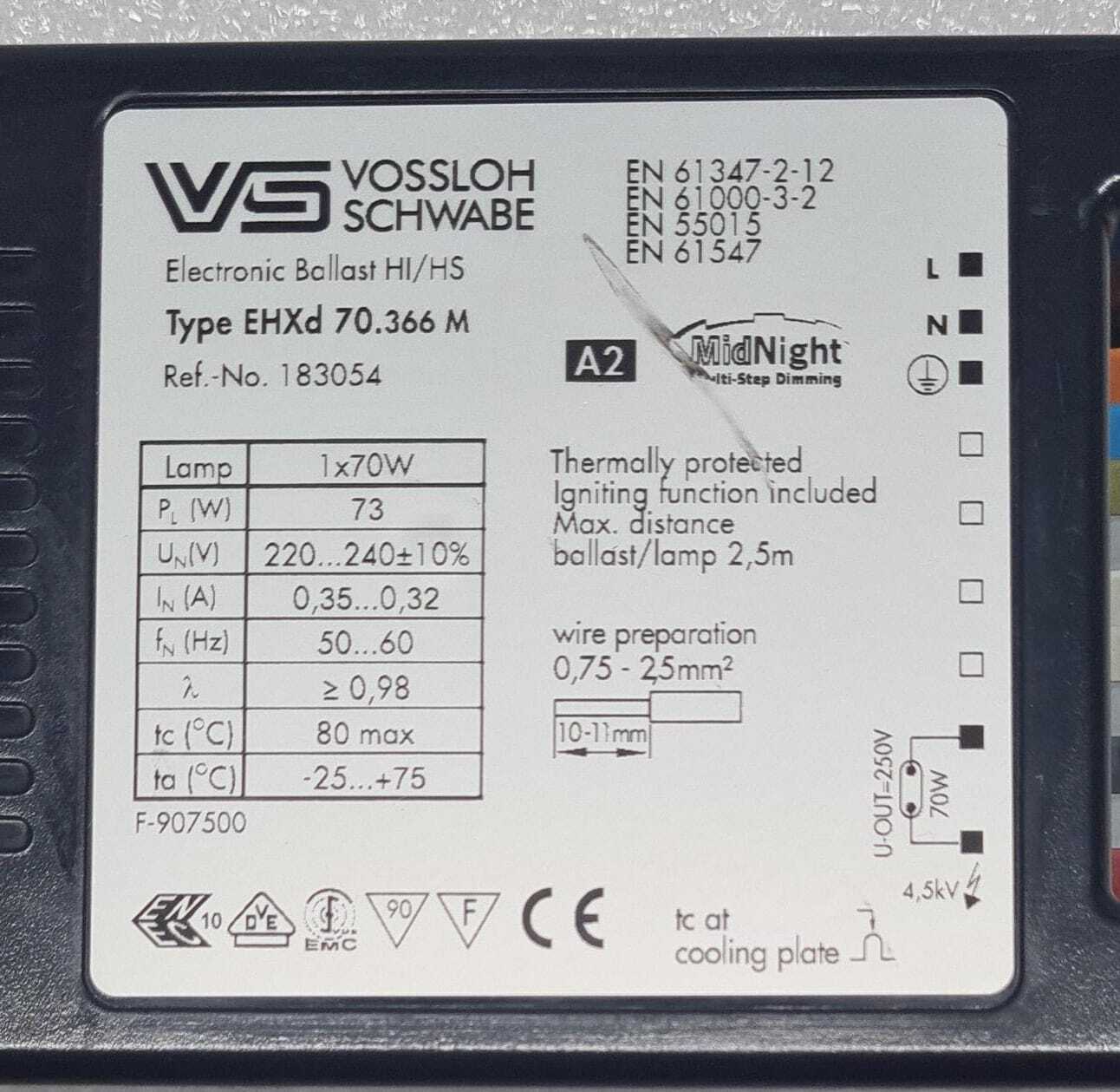 VS VOSSLOH SCHWABE Electronic Ballast HI/HS EHXd 70.366 M 183054 Lamp 1x70W