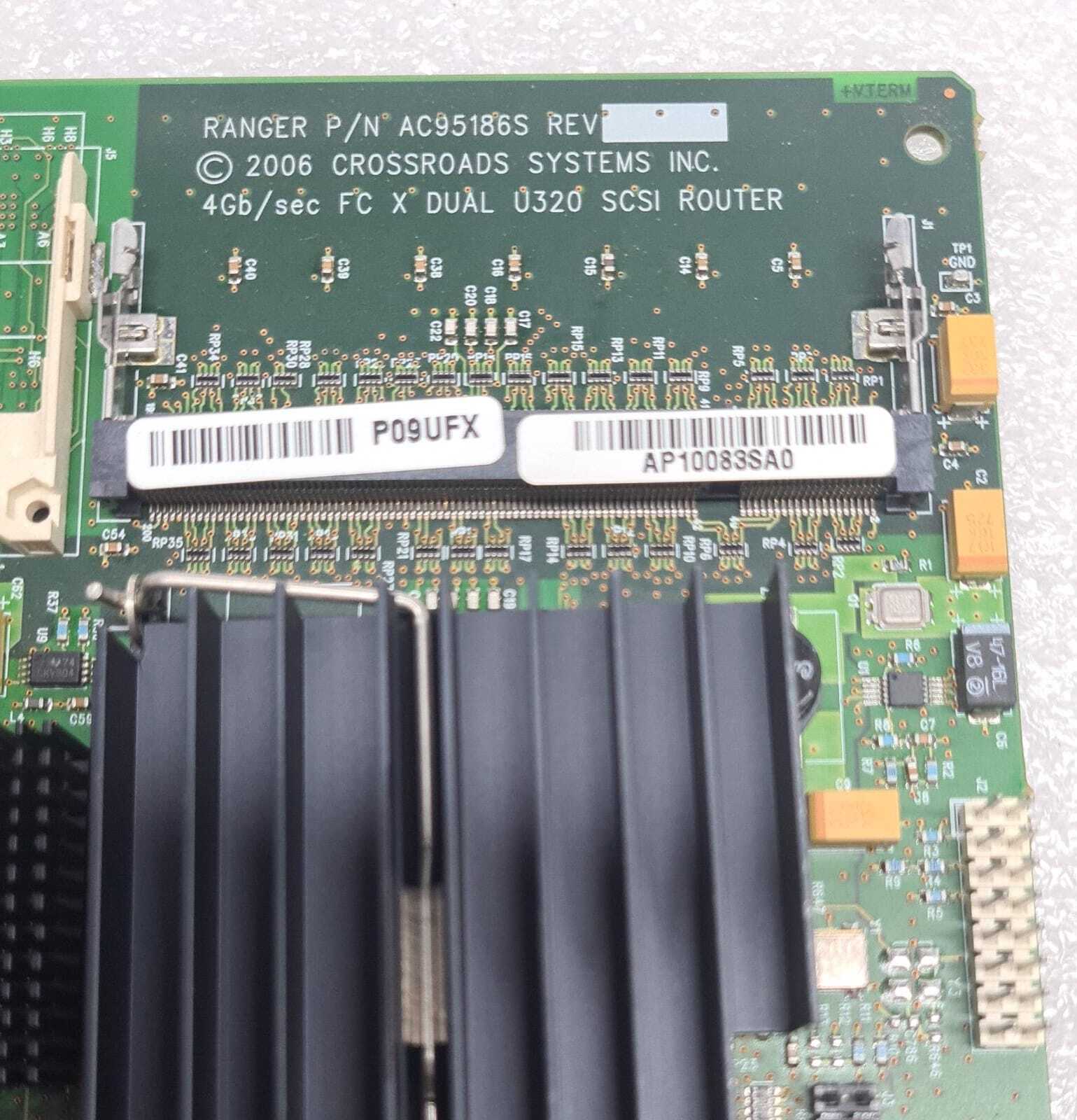 CROSSROADS AD577-60004 379585-001 RANGER AC95186S 4GB/sec INTERFACE CONTROLLER