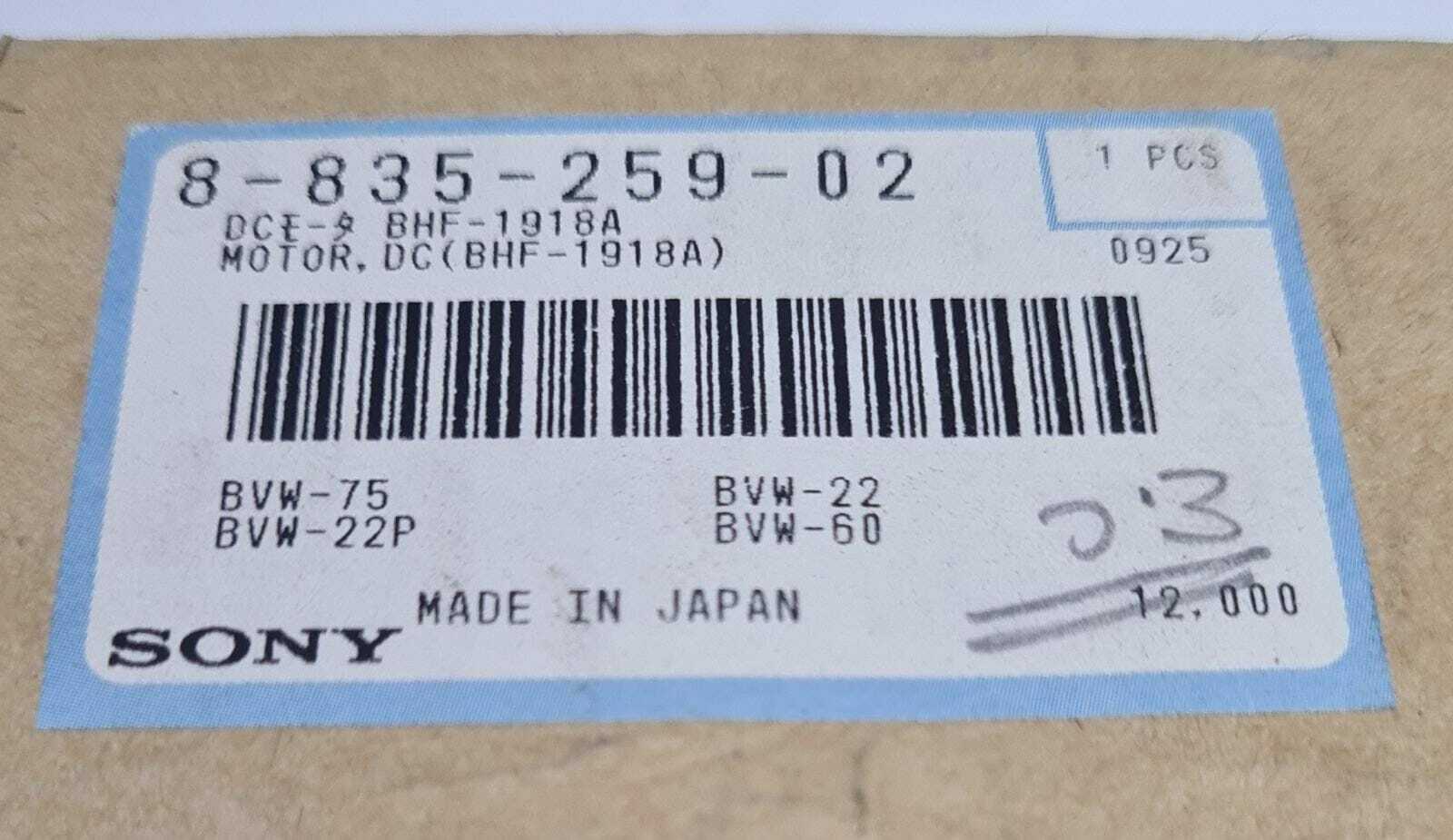 NEW - SONY BHF-1918A 8-835-259-02 89446172 MOTOR DC BH for BVW- 75/ 22/ 22P/ 60