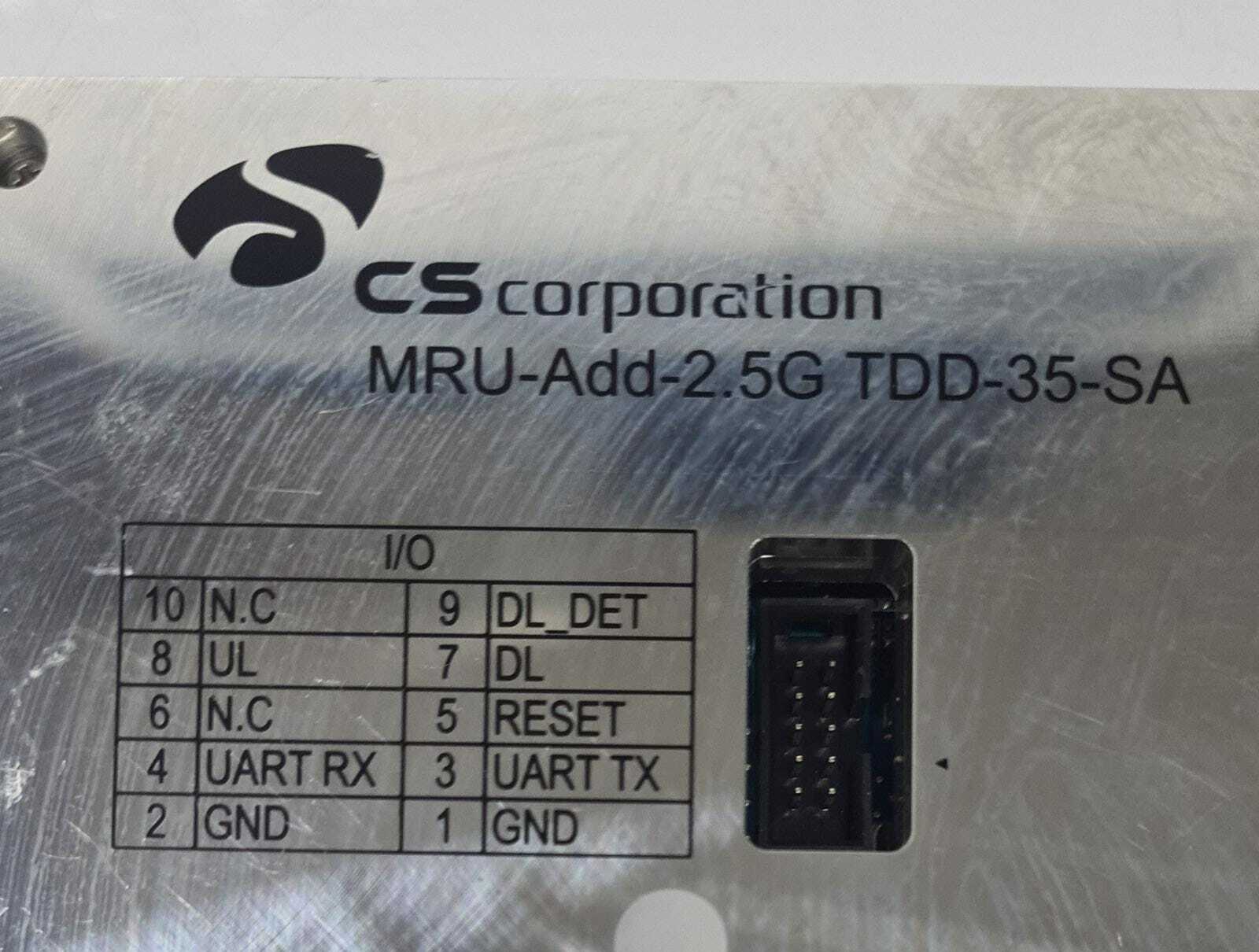 CS Corporation MRU-Add-2.5G TDD-35-SA RF Microwave