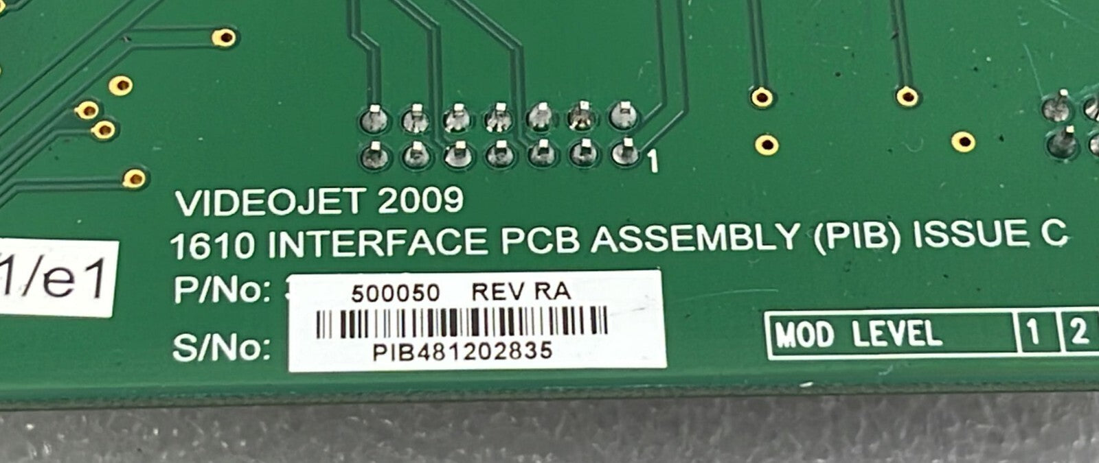 Videojet 1610 Interface PCB Assembly (PIB) Issue C 500050