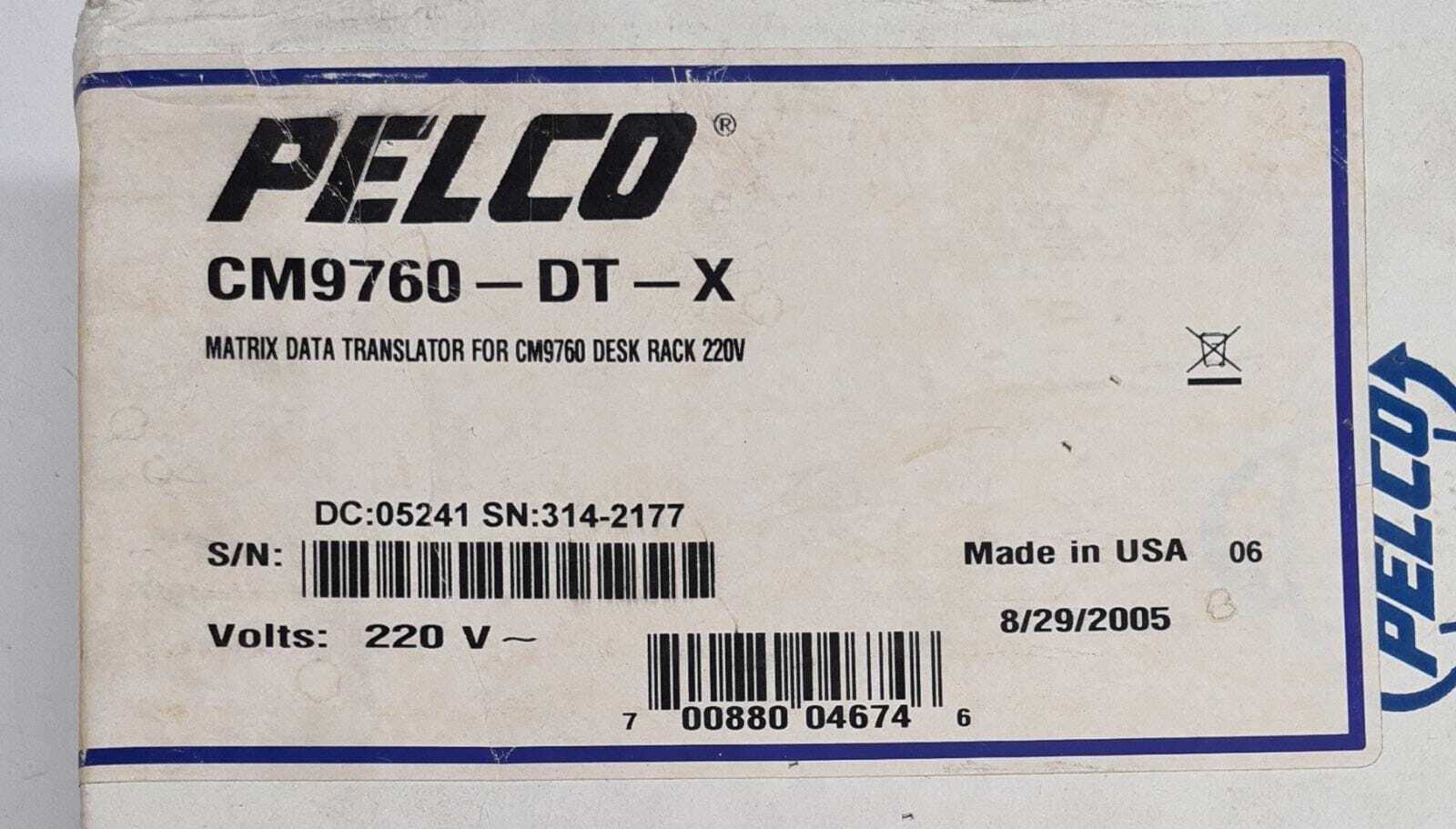 NEW - PELCO CM9760-DT-X MATRIX DATA TRANSLATOR CM9760 DESK RACK 220V CM9760