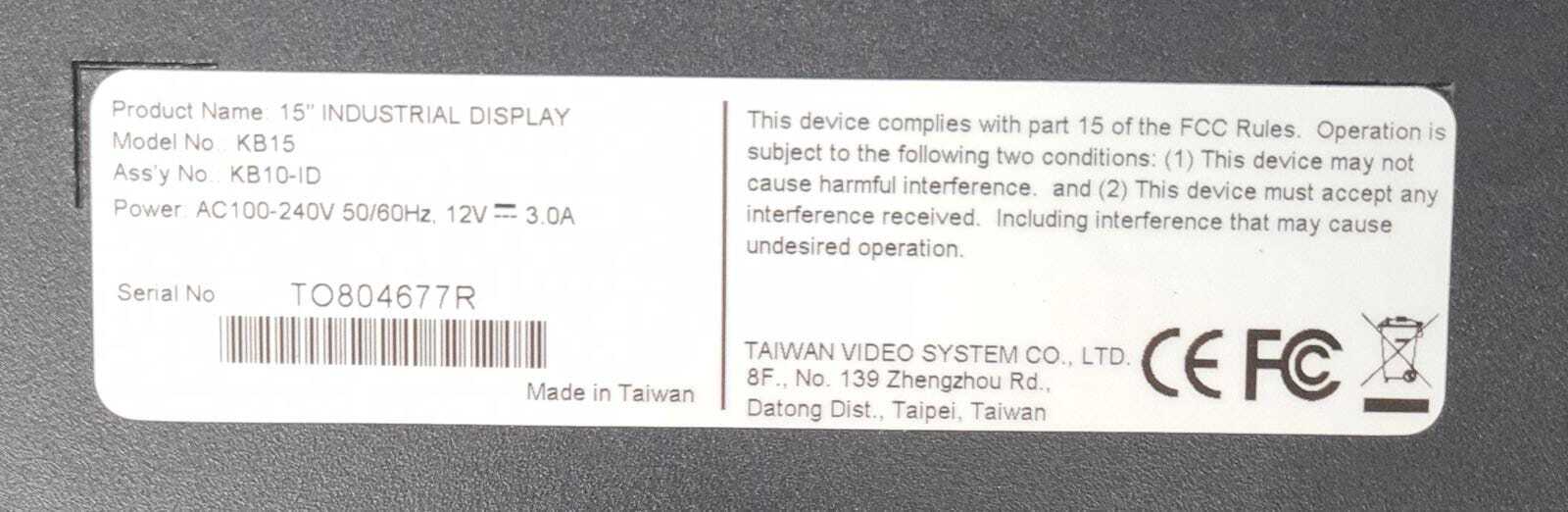 NEW - TAIWAN VIDEO SYSTEM 15" INDUSTRIAL DISPLAY KB15 KB10-ID KB TFT LCD Monitor