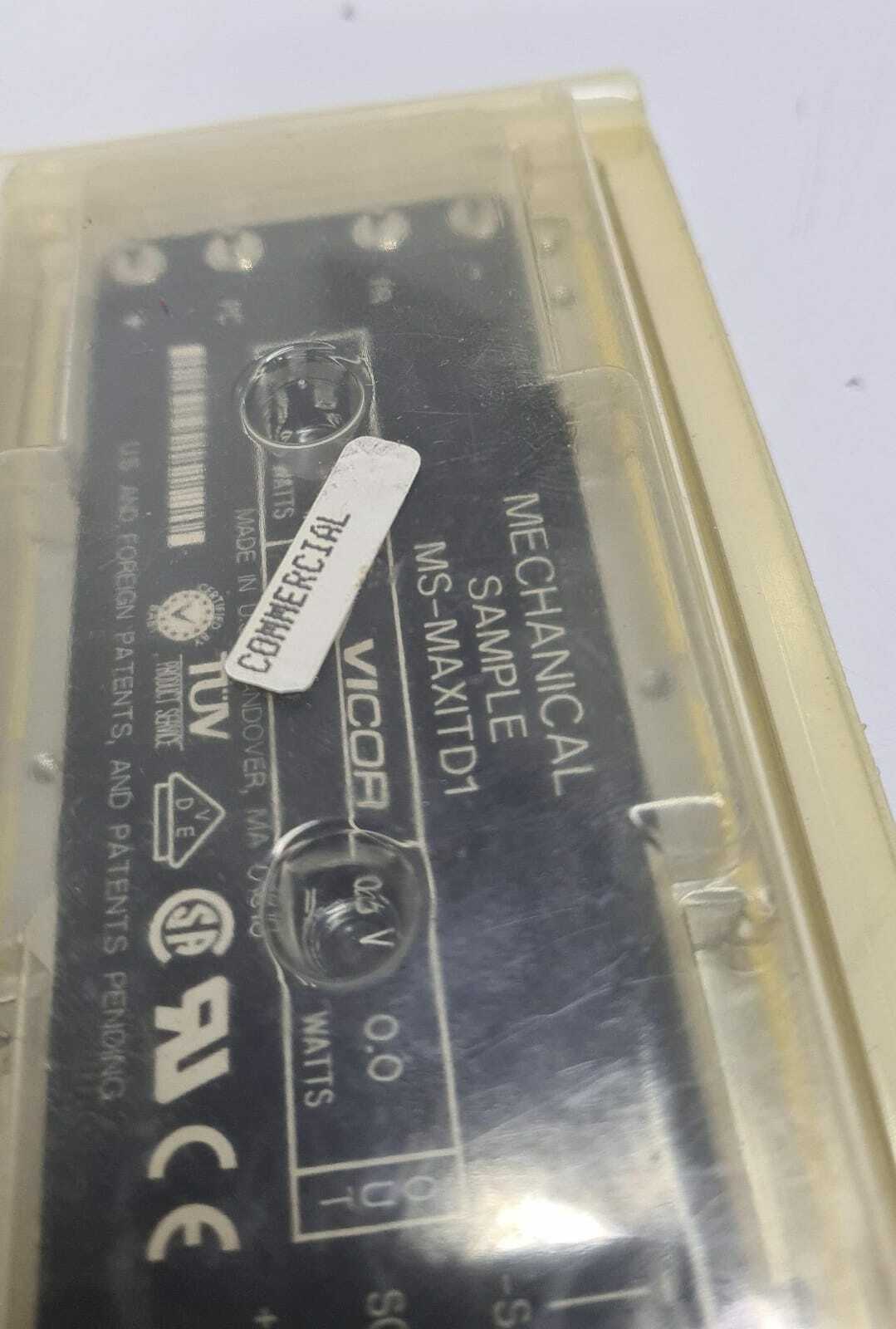 VICOR Mechanical Sample MS-MAXITD1 04096-02 DC/DC 0V 0W