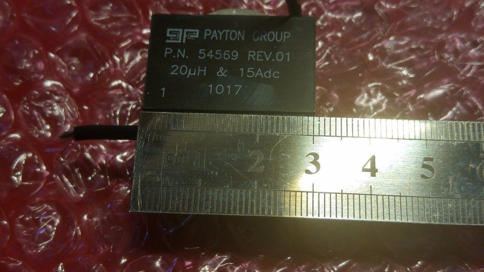 [LOT 46] Payton Group 54569 REV 01 15 Adc 1017 Ind 22uH 3.5A RMS Power SMS