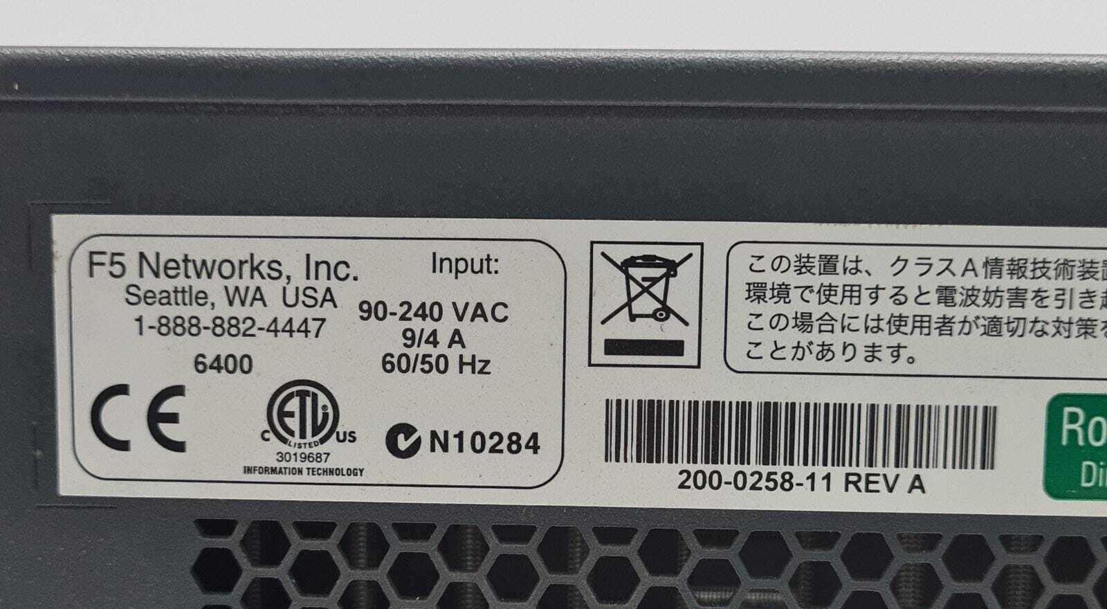 F5 networks 6400 BIG-IP LTM Local Traffic Manager Load Balancer 200-0258-11