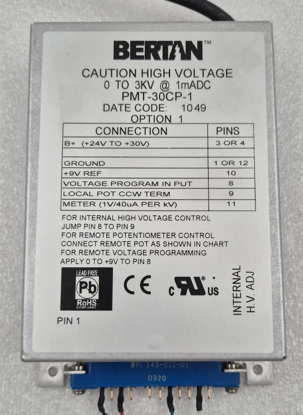 Spellman BERTAN PMT-30CP-1 0-3KV HIGH VOLTAGE POWER SUPPLY DEL HVPS MOD 3KV